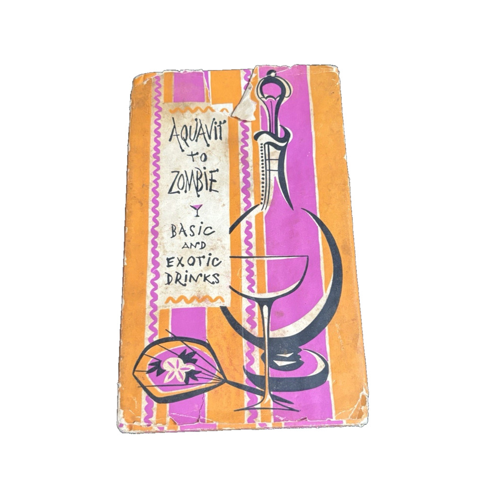 Aquavit to Zombie Basic & Exotic Drinks Mid Century Cocktail Tiki Book P Pauper